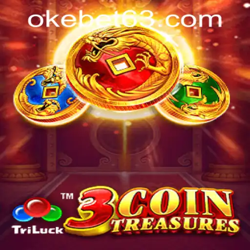 Unveiling the Thrills of 3CoinTreasures at OKEBET Casino