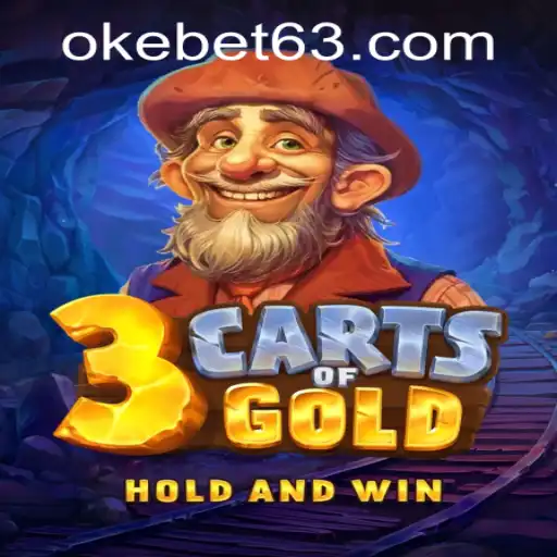 Explore the Thrilling World of 3cartsOfGold at OKEBET Casino