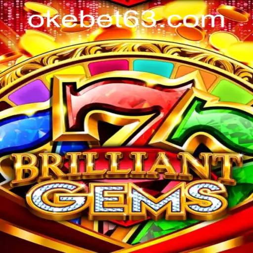 Unveiling the Fascinating World of BrilliantGems at OKEBET Casino