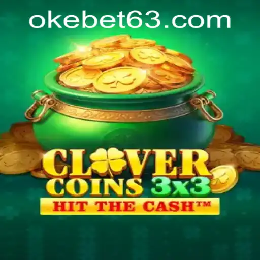 Exploring the Thrills of Clovercoin3x3 at OKEBET Casino