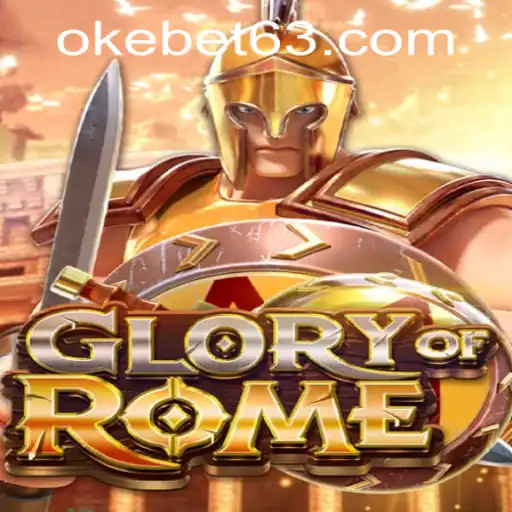 Exploring the Thrills of GloryofRome at OKEBET Casino
